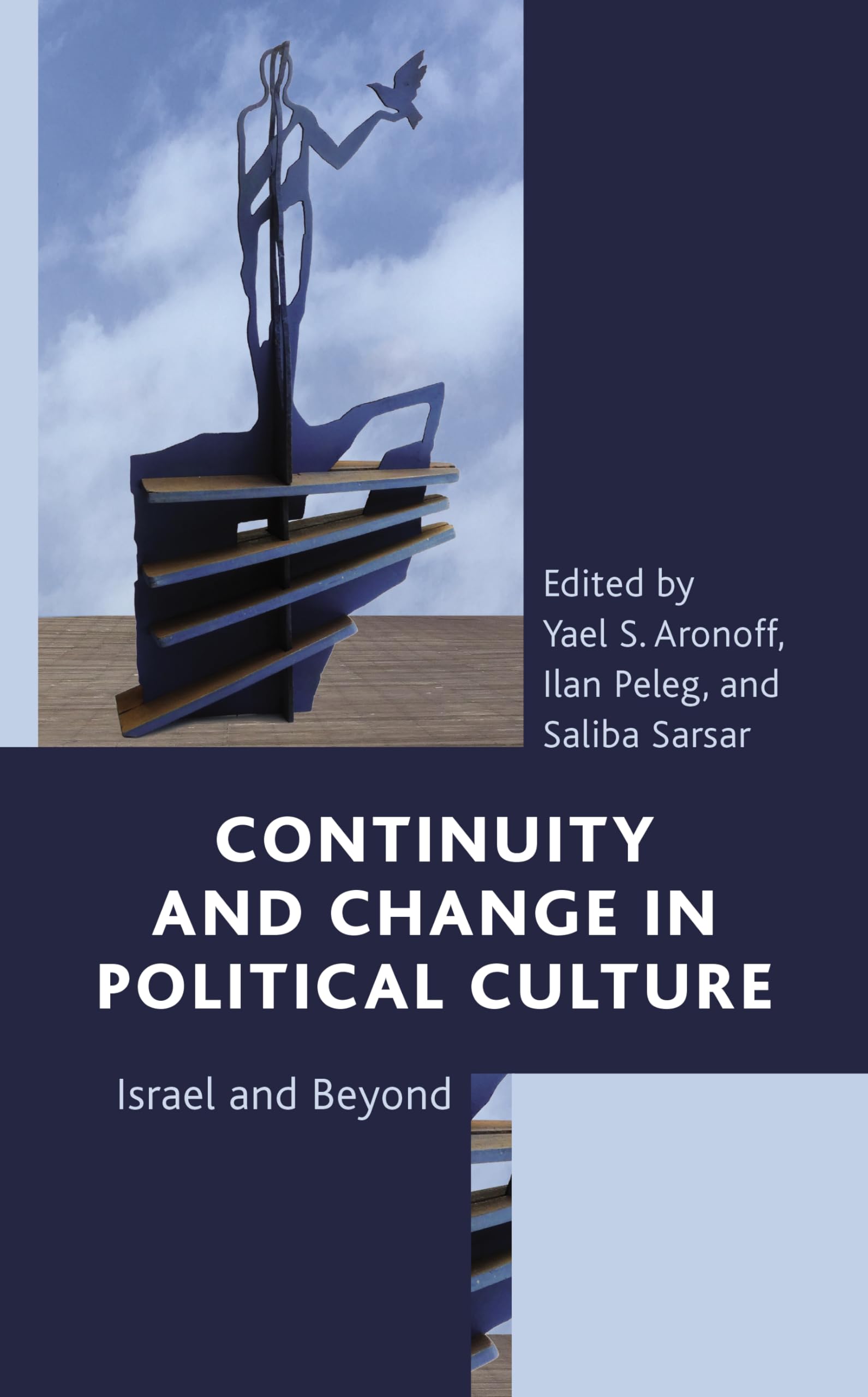 Continuity and Change in Political Culture: Israel and Beyond,Used