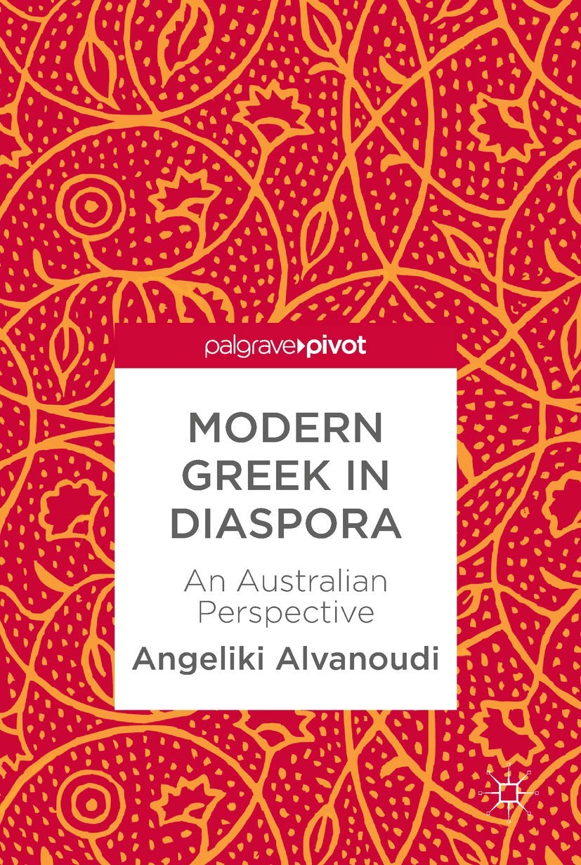 Modern Greek in Diaspora: An Australian Perspective,Used