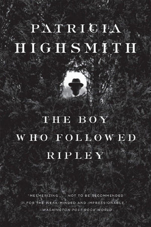 The Boy Who Followed Ripley,Used