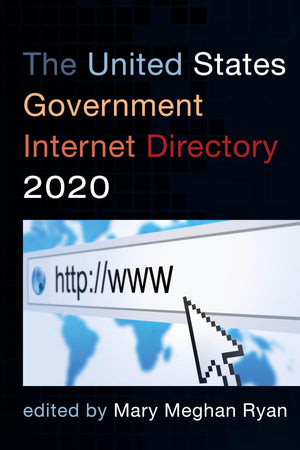 The United States Government Internet Directory 2020,Used