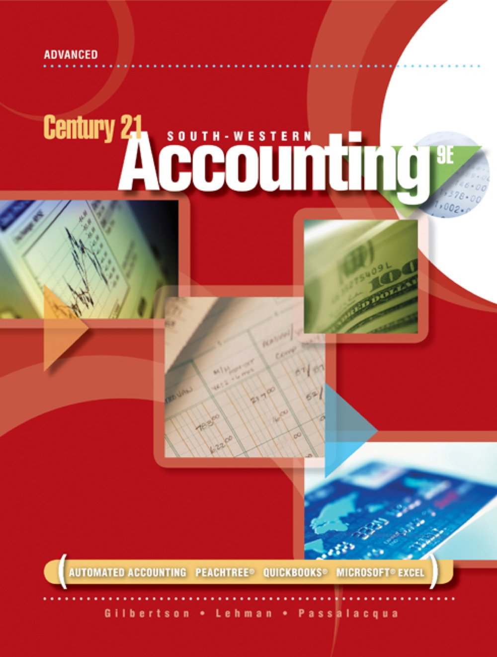 Working Papers, Chapters 1124 for Gilbertson/Lehman/Passalacqua/Ross' Century 21 Accounting: Advanced, 9th,Used
