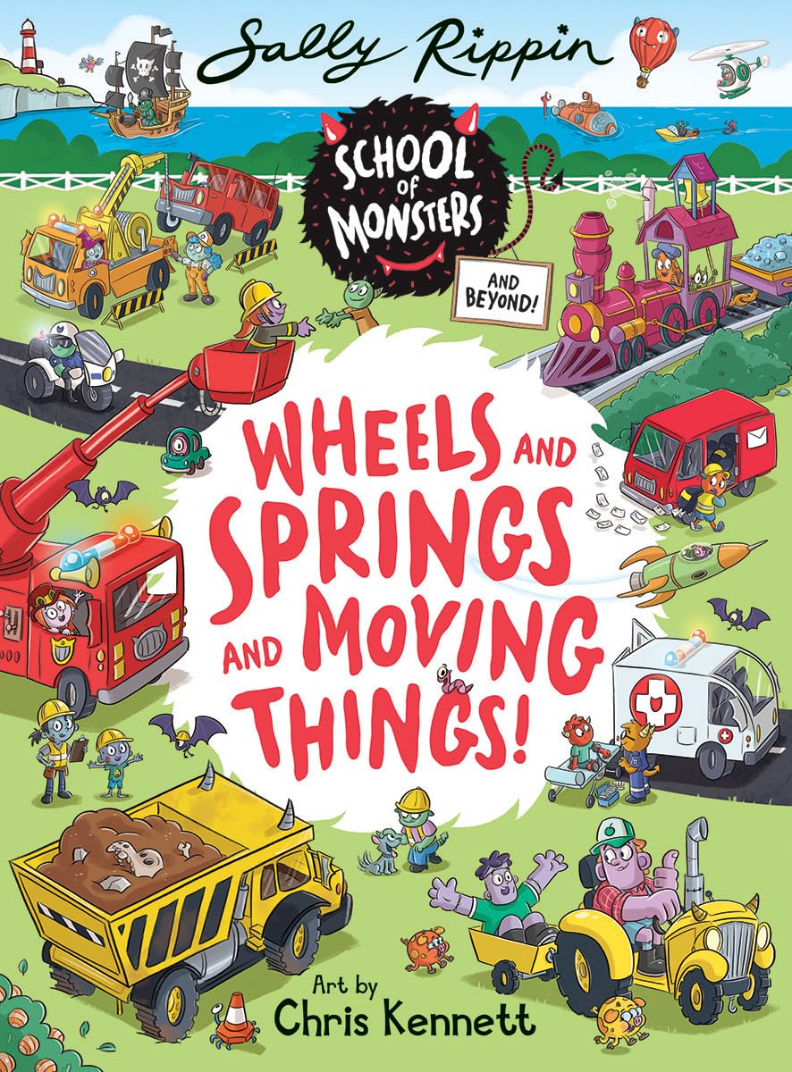 Wheels and Springs and Moving Things! (School of Monsters),New