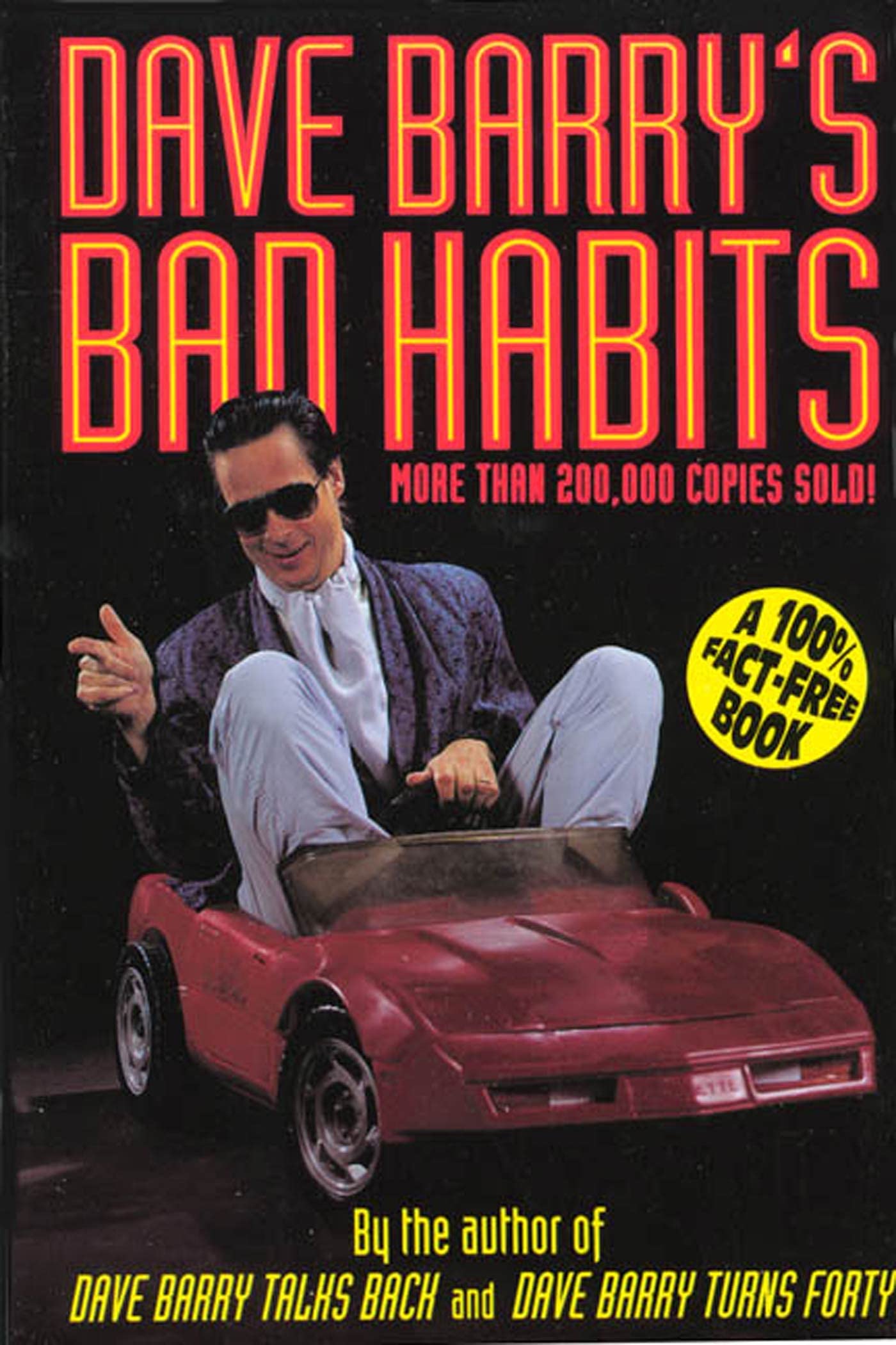 Dave Barry'S Bad Habits: A 100% Factfree Book (Holt Paperback),Used