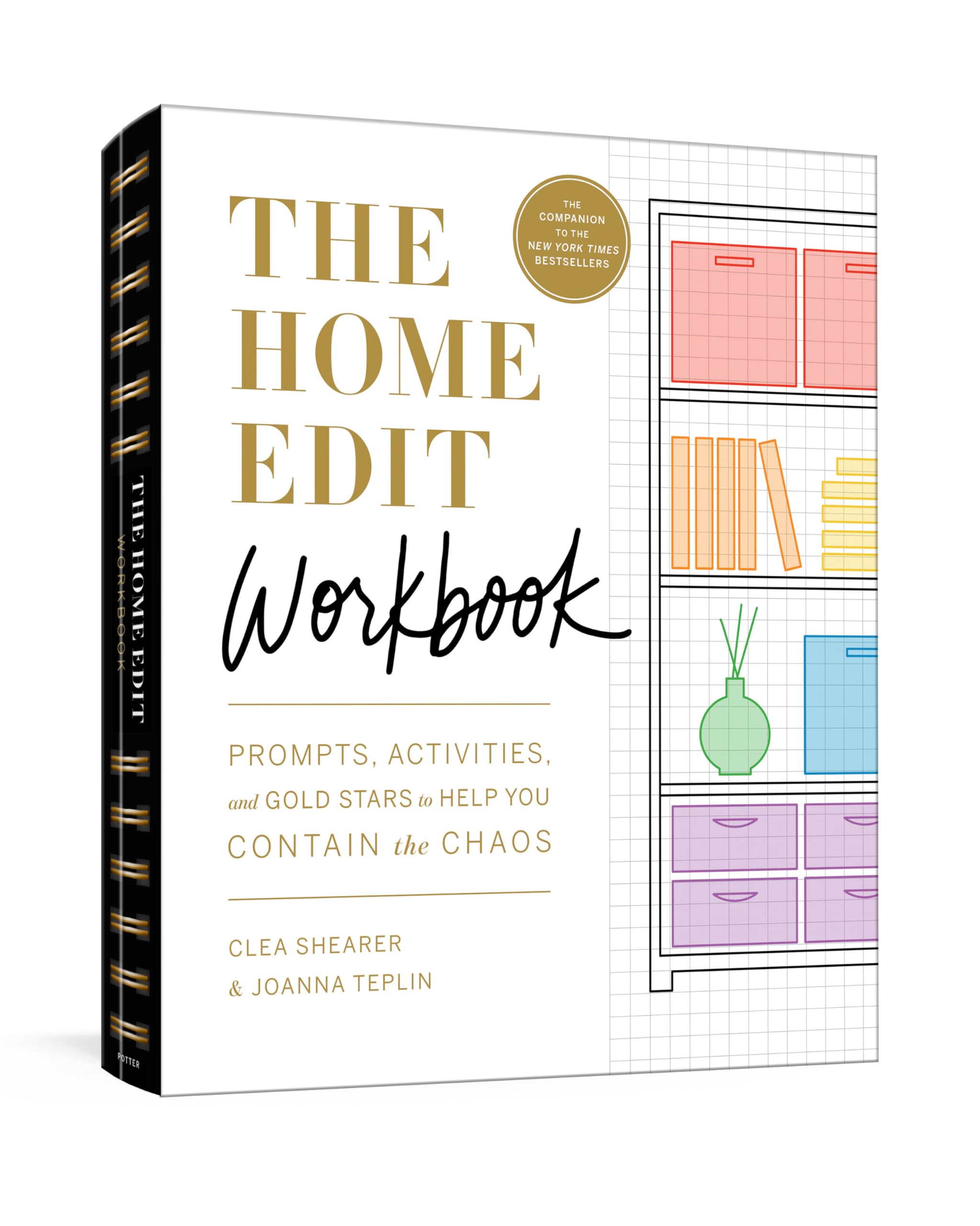 The Home Edit Workbook: Prompts, Activities, And Gold Stars To Help You Contain The Chaos,New
