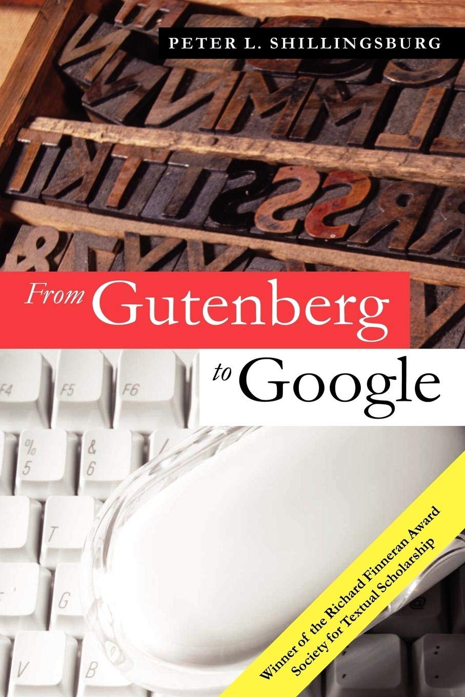 From Gutenberg to Google: Electronic Representations of Literary Texts,Used