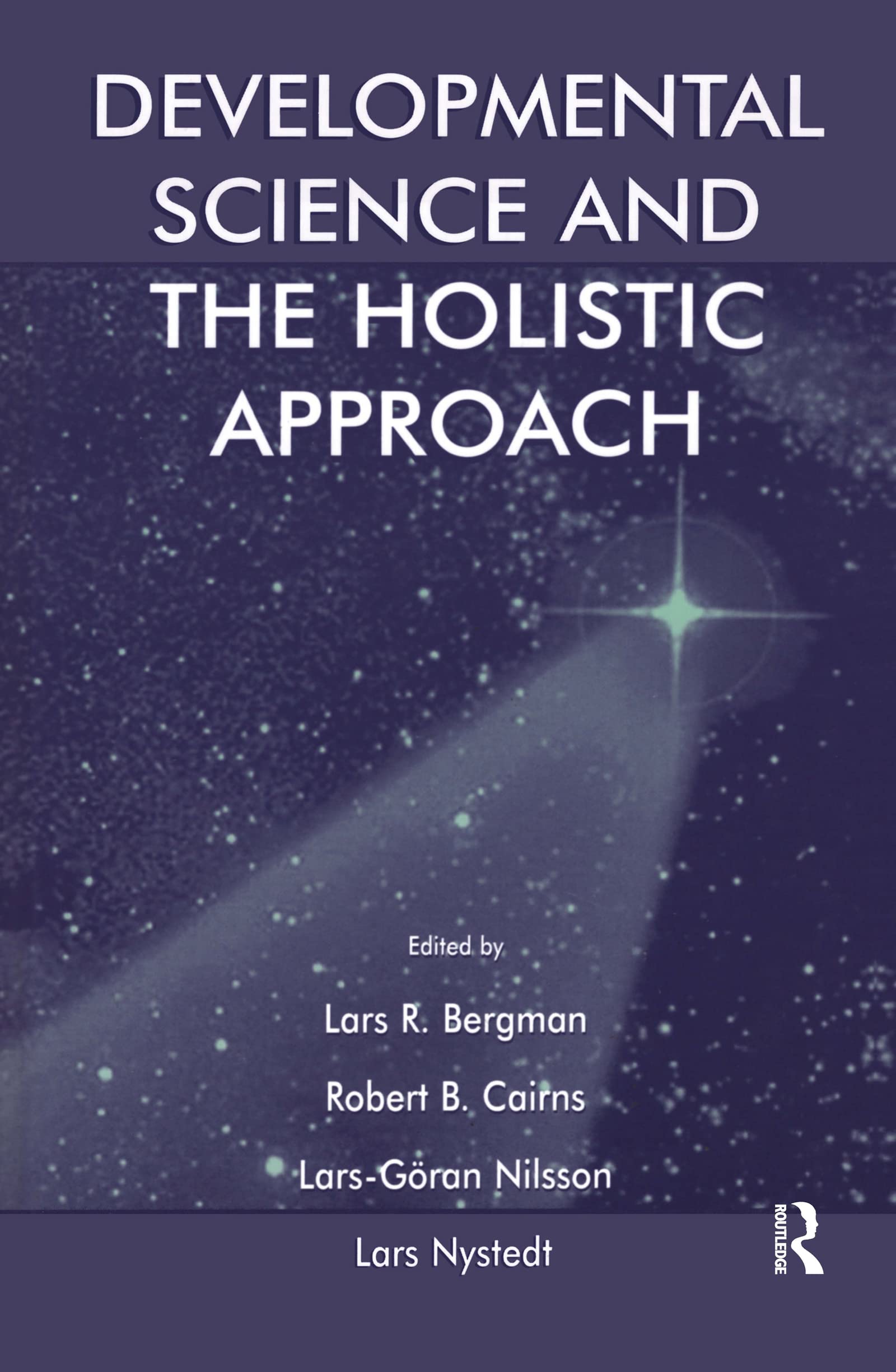 Developmental Science And The Holistic Approach,Used