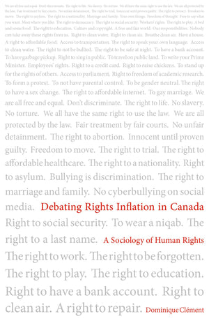 Debating Rights Inflation in Canada: A Sociology of Human Rights (Canadian Commentaries),Used