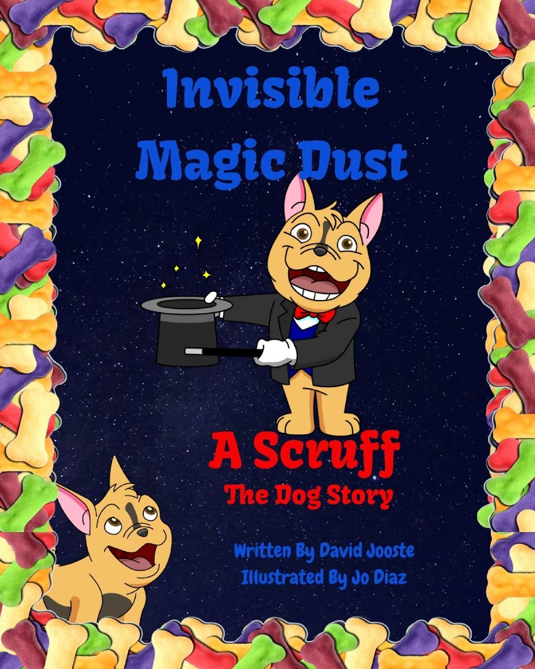 Invisible Magic Dust: A Scruff The Dog Story,Used