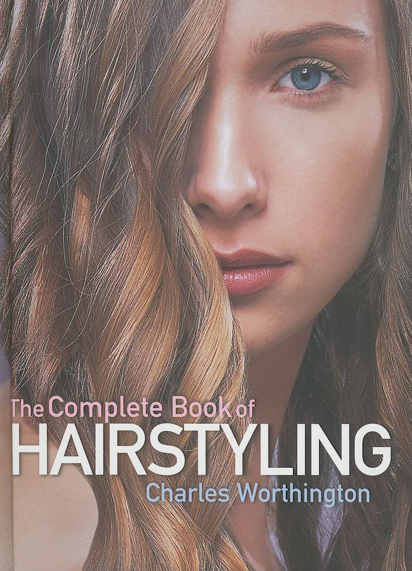 The Complete Book Of Hairstyling