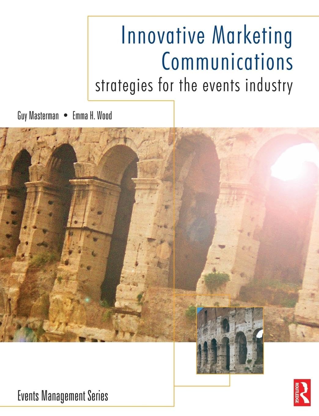 Innovative Marketing Communications (Events Management)