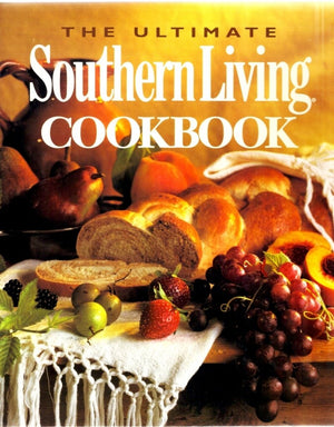 The Ultimate Southern Living Cookbook,Used