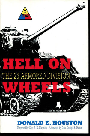 Hell On Wheels: The 2D Armored Division,New