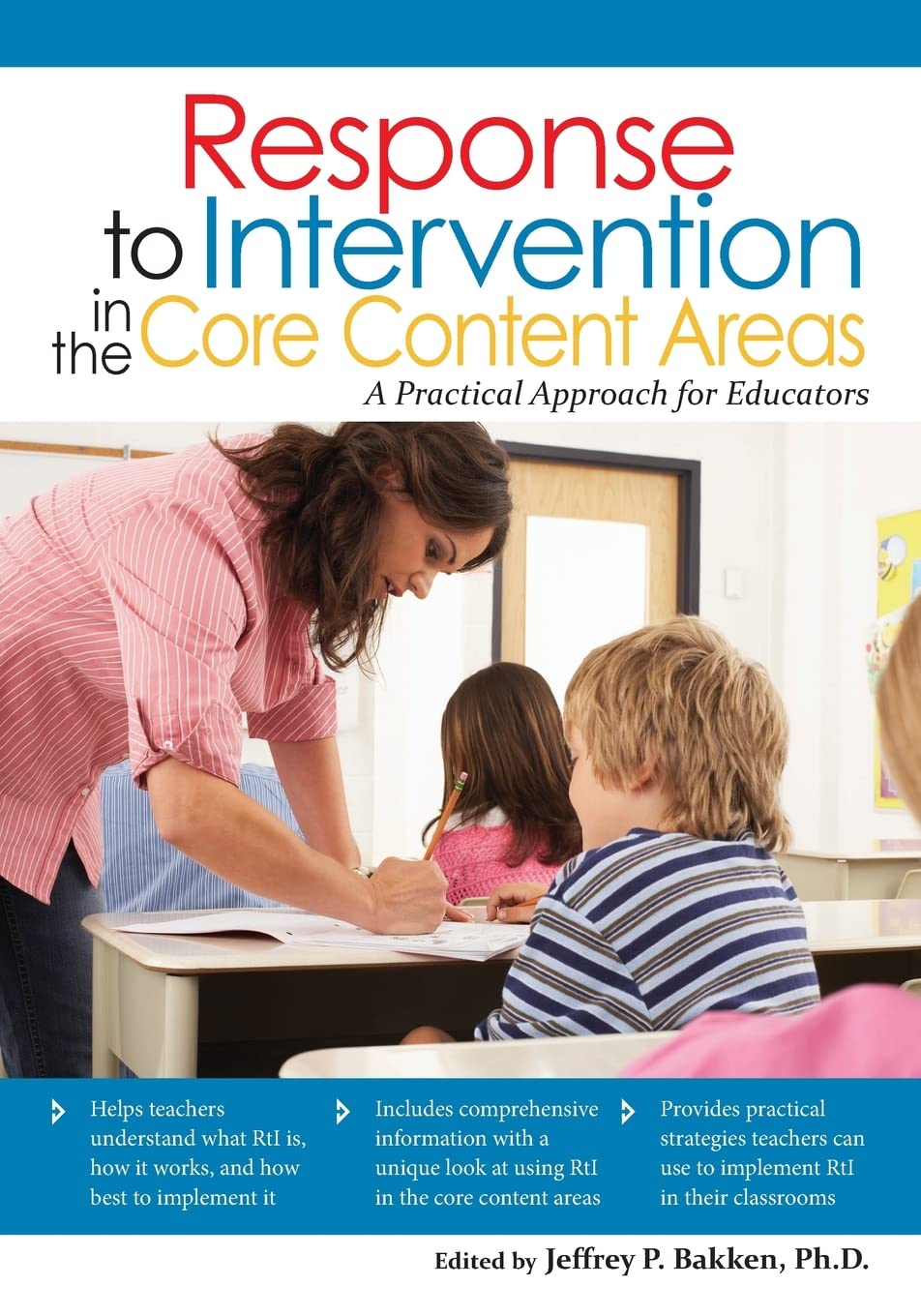 Response To Intervention In The Core Content Areas: A Practical Approach For Educators,Used