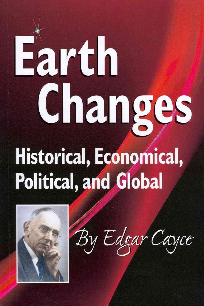 Earth Changes: Historical, Economical, Political, and Global (Edgar Cayce Series),Used