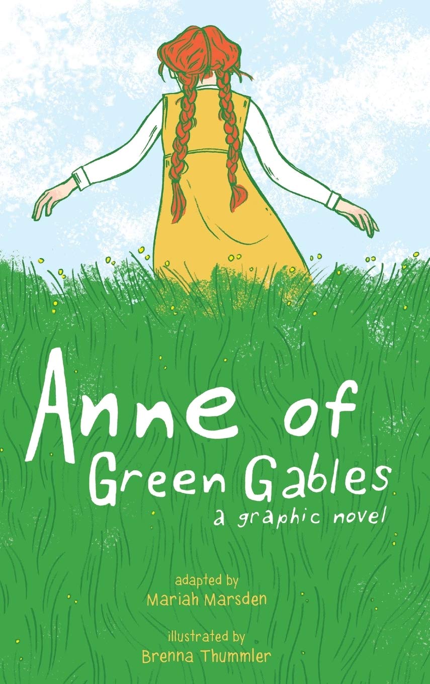Anne of Green Gables: A Graphic Novel,Used
