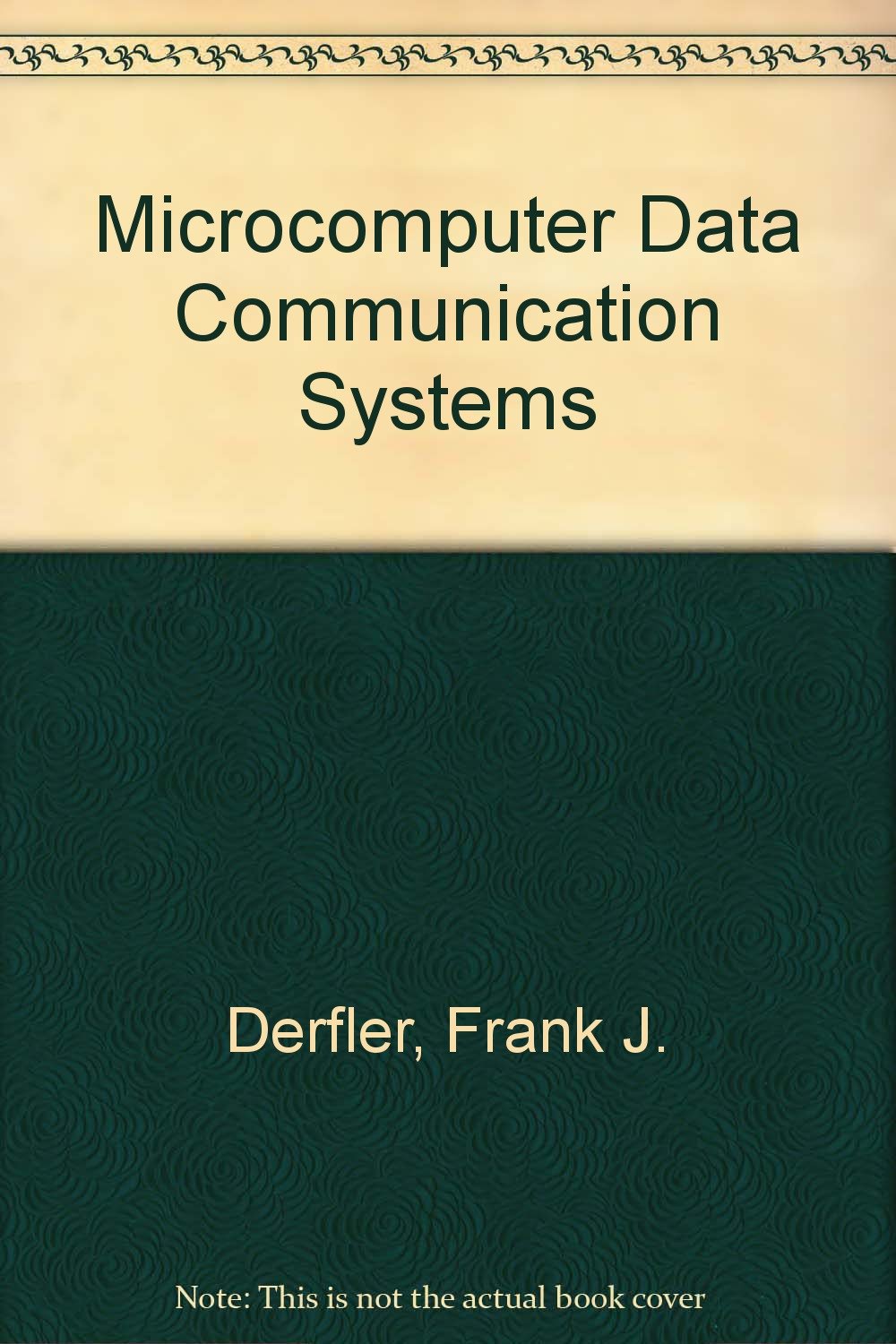 Microcomputer Data Communications Systems,New