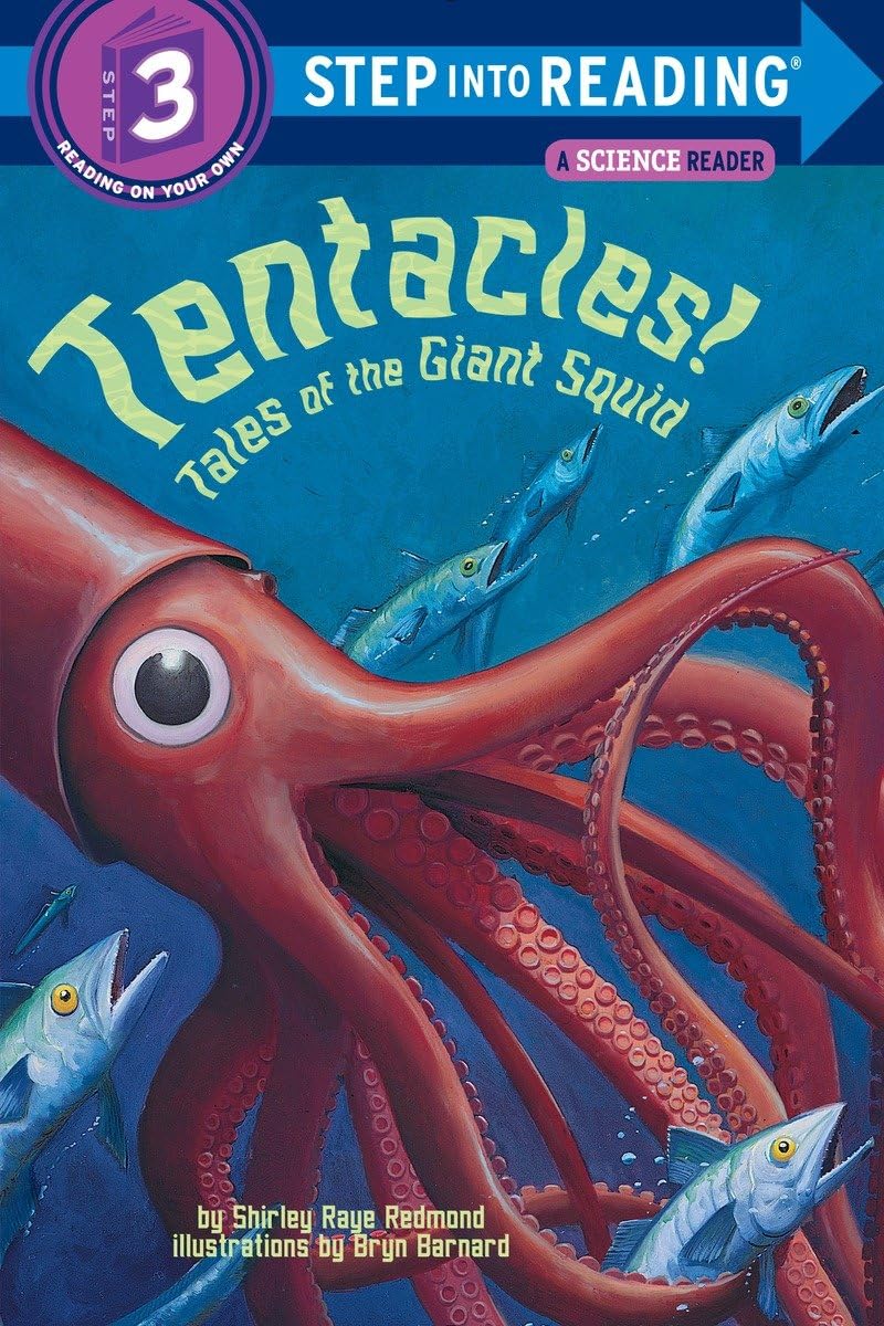 Tentacles!: Tales of the Giant Squid (Step into Reading),Used