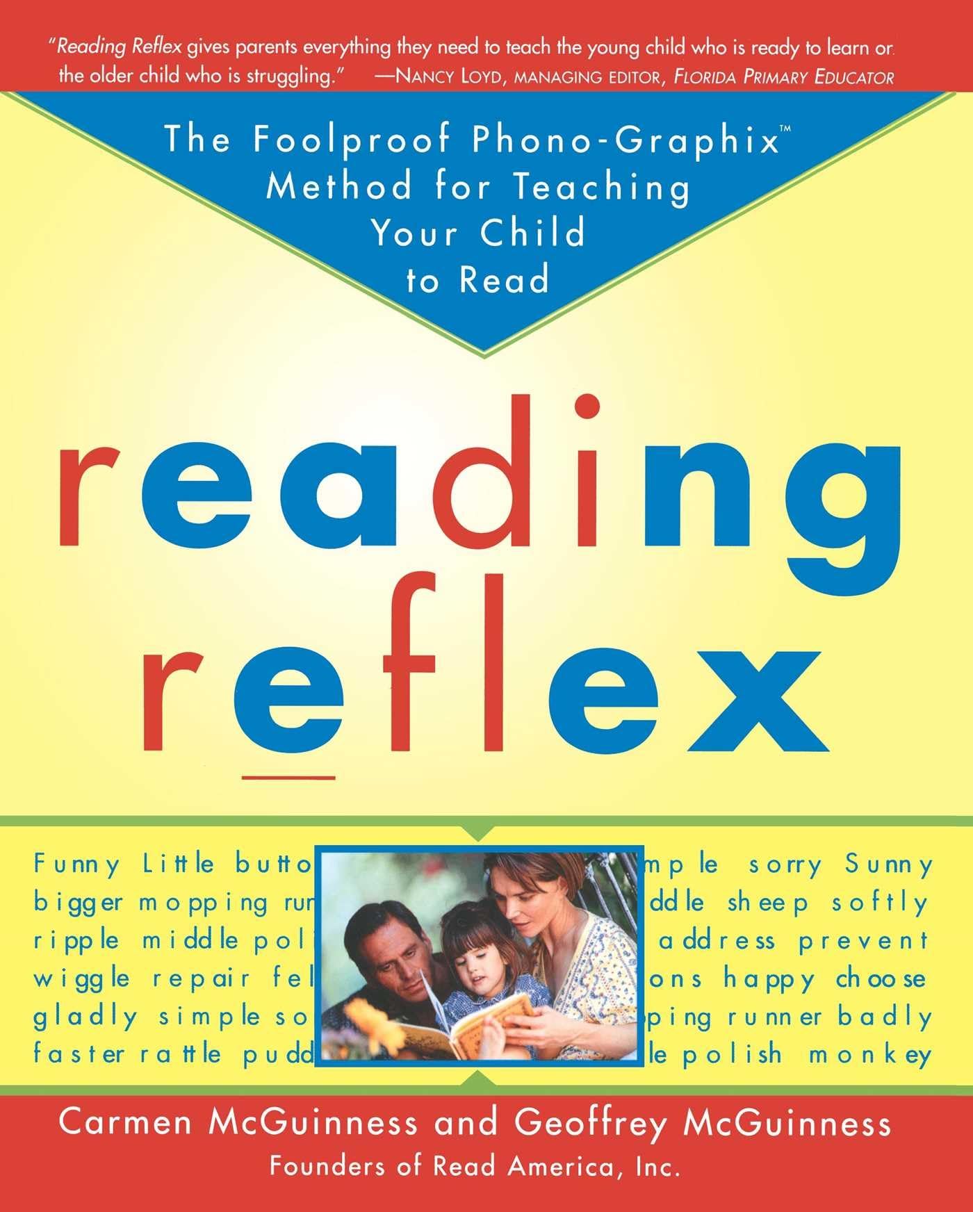 Reading Reflex: The Foolproof Phonographix Method For Teaching Your Child To Read,Used