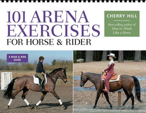 101 Arena Exercises For Horse & Rider (Read & Ride),New