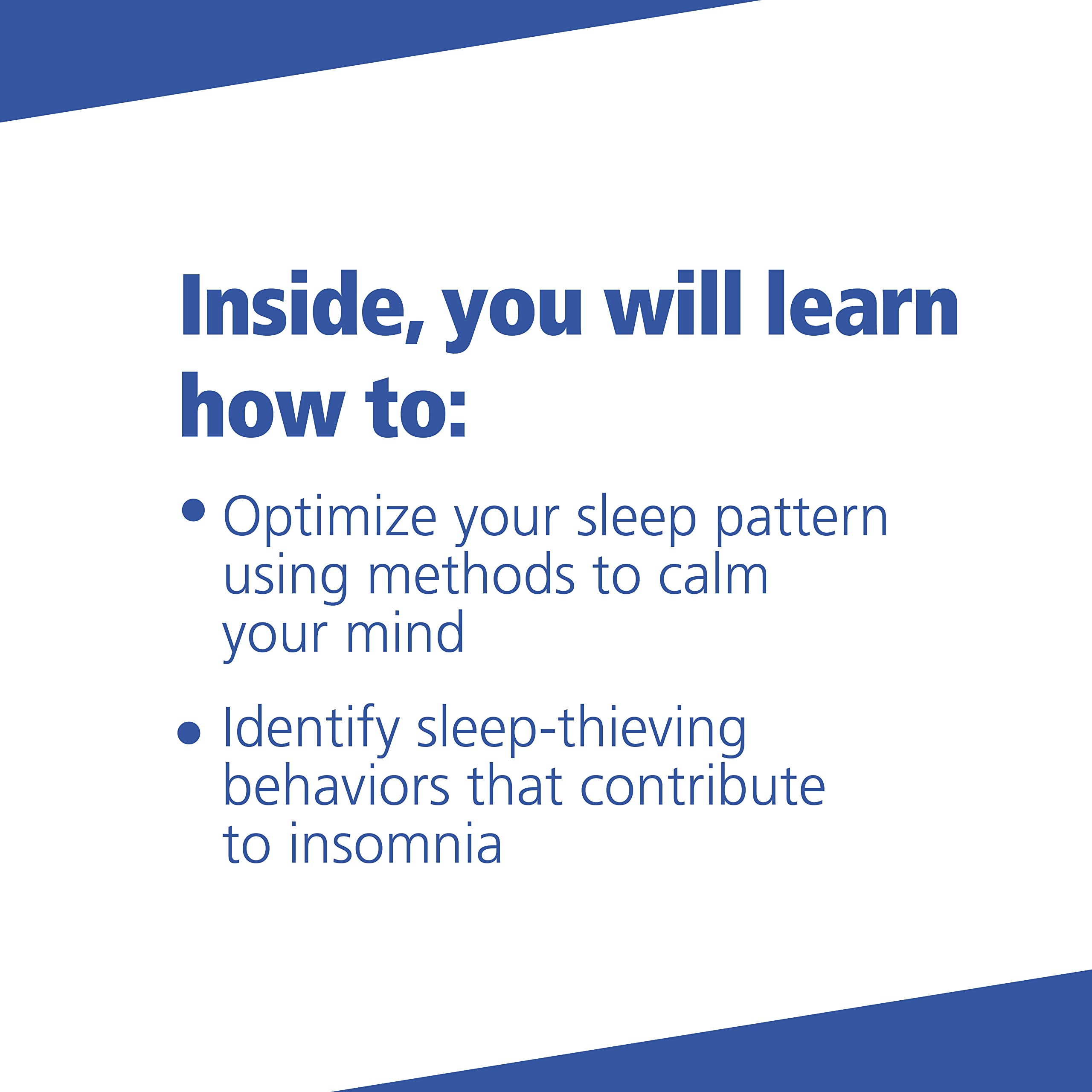 Quiet Your Mind and Get to Sleep: Solutions to Insomnia for Those with Depression, Anxiety, or Chronic Pain,New