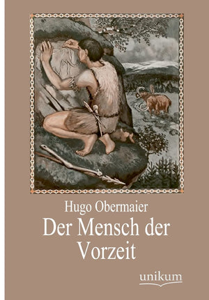 Der Mensch der Vorzeit (German Edition),Used