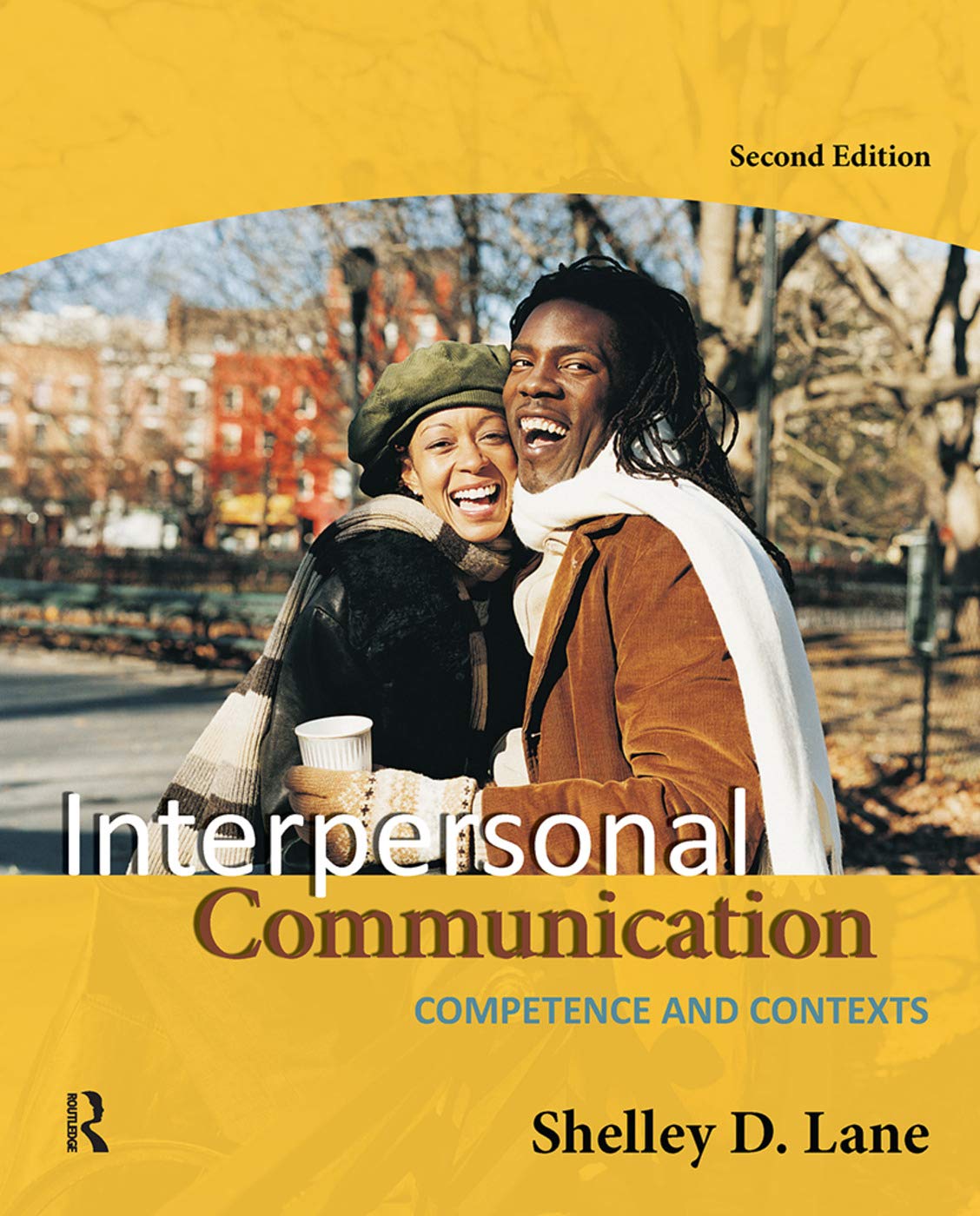 Interpersonal Communication: Competence and Contexts,Used