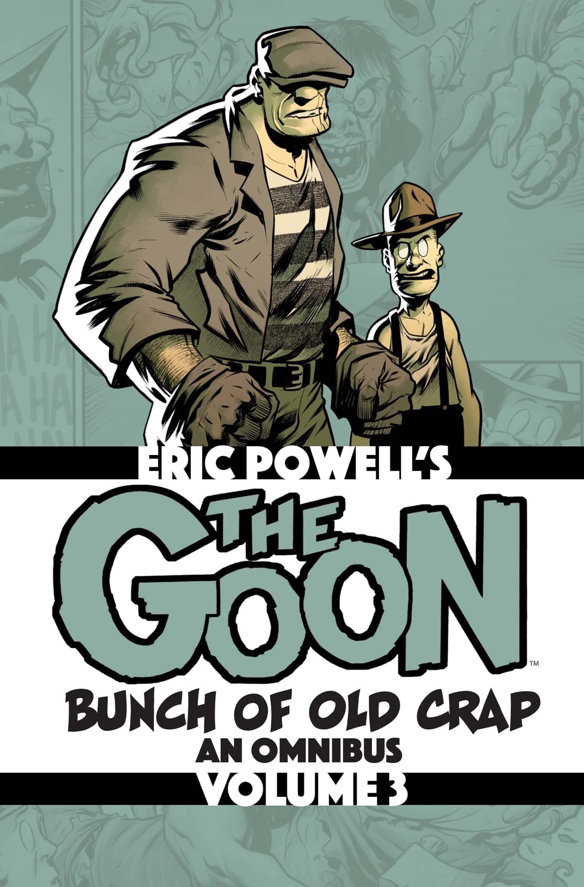 The Goon: Bunch of Old Crap Volume 3: An Omnibus,Used