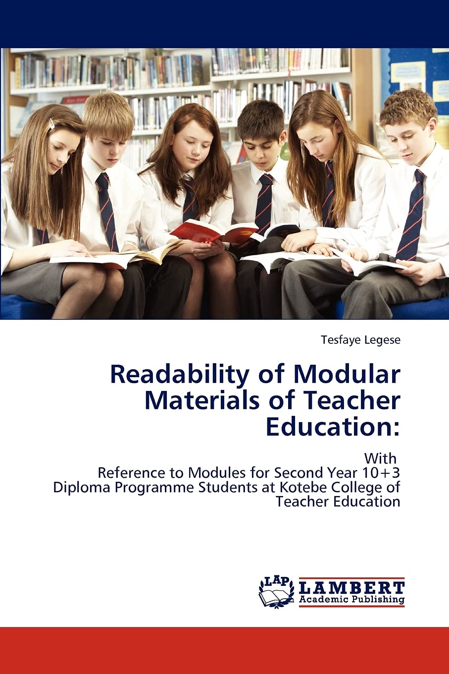 Readability of Modular Materials of Teacher Education:: With Reference to Modules for Second Year 10+3 Diploma Programme Student,Used