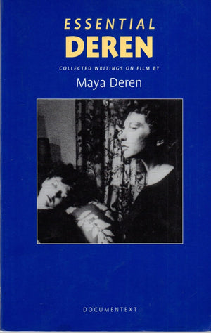 Essential Deren: Collected Writings On Film-used