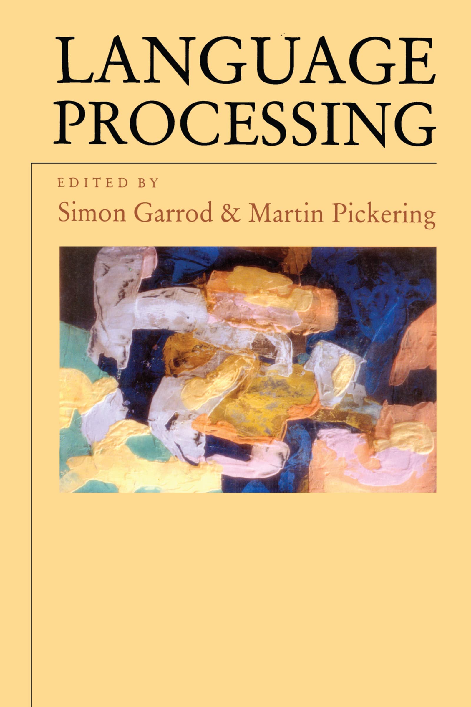 Language Processing (Studies in Cognition),Used