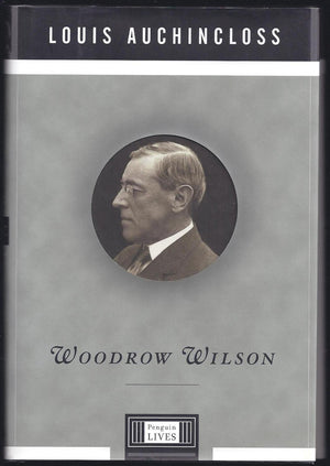 Woodrow Wilson (Penguin Lives),Used