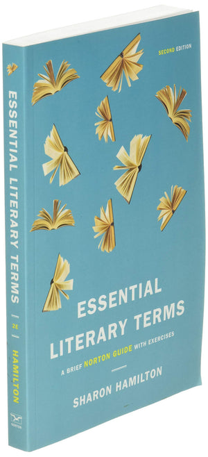 Essential Literary Terms: A Brief Norton Guide With Exercises,Used