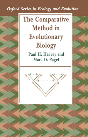 The Comparative Method In Evolutionary Biology (Oxford Series In Ecology And Evolution),New