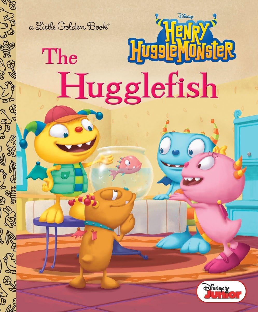 The Hugglefish (Disney Junior: Henry Hugglemonster) (Little Golden Book),Used