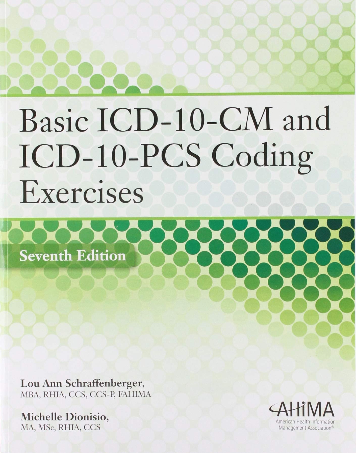 Basic ICD10CM and ICD10PCS Coding Exercises,Used