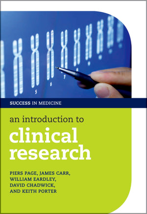 An Introduction to Clinical Research (Success in Medicine),Used