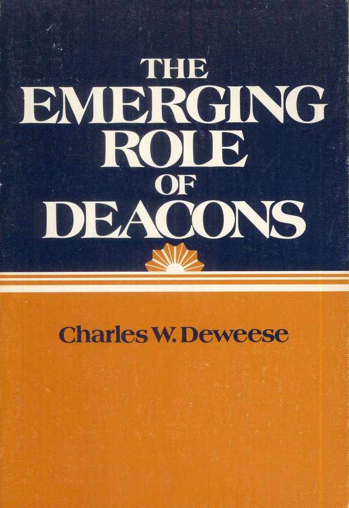 The Emerging Role of Deacons,Used