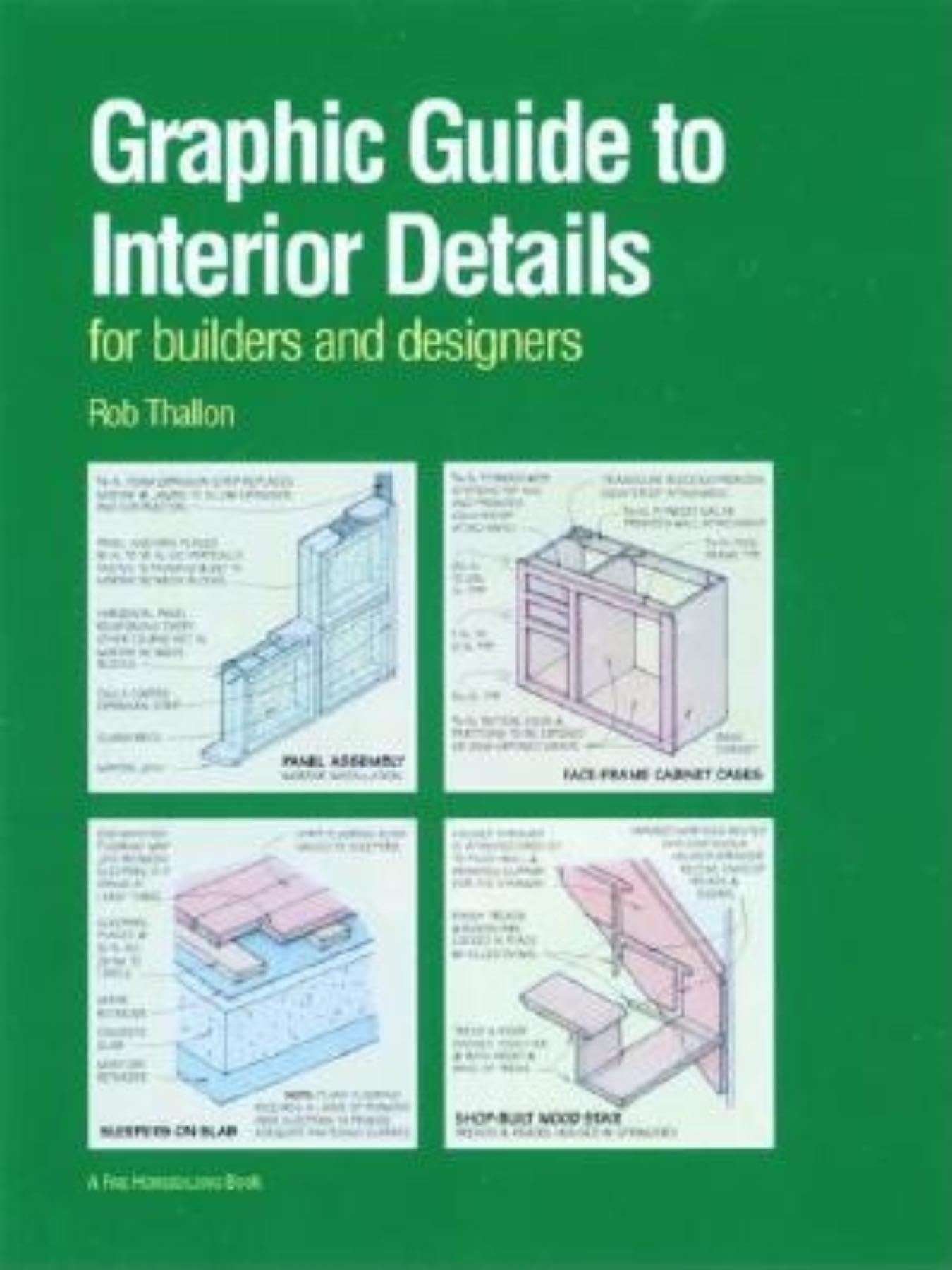 For Pros By Pros: Graphic Guide To Interior Details