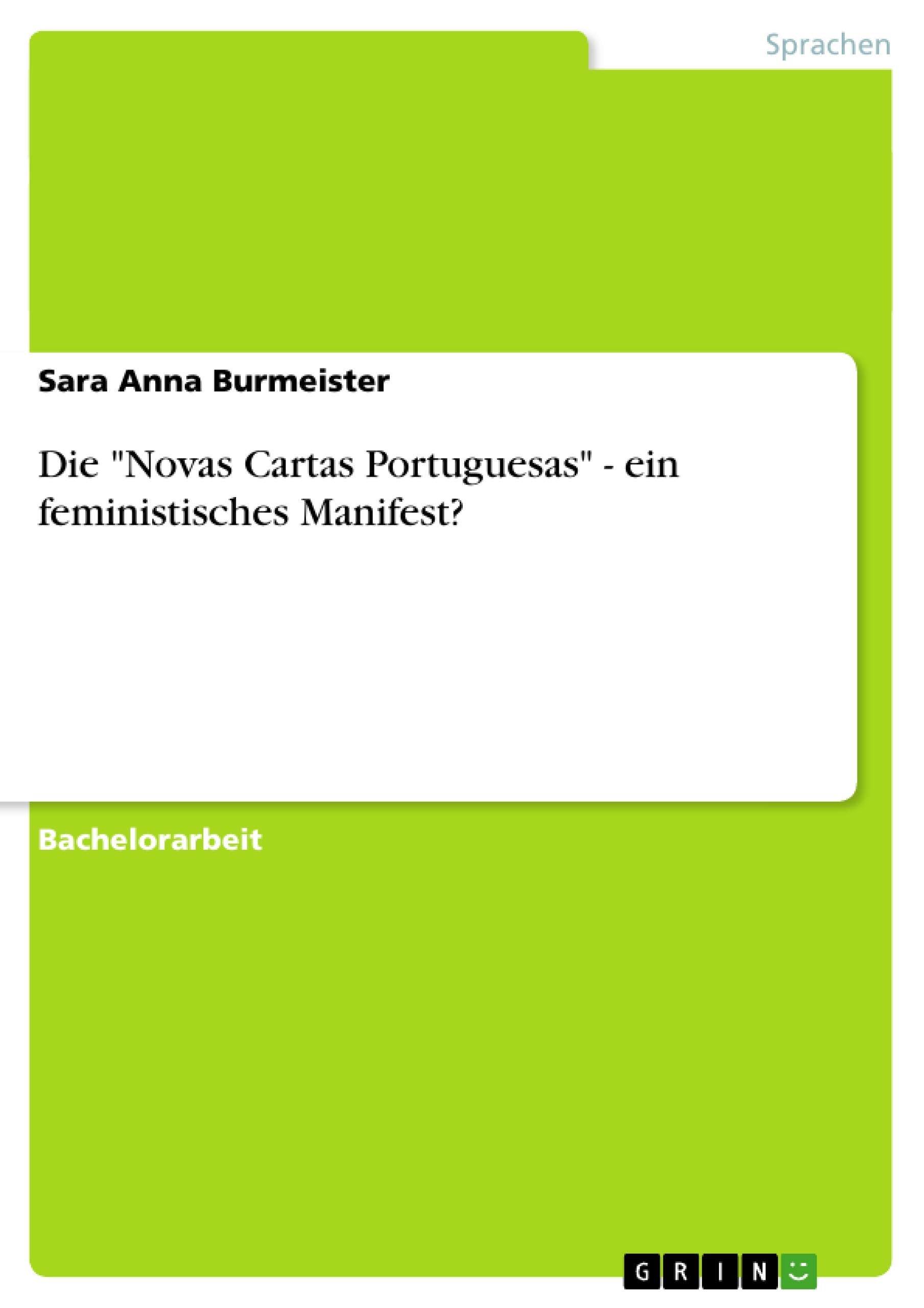 Die 'Novas Cartas Portuguesas'  Ein Feministisches Manifest? (German Edition),Used