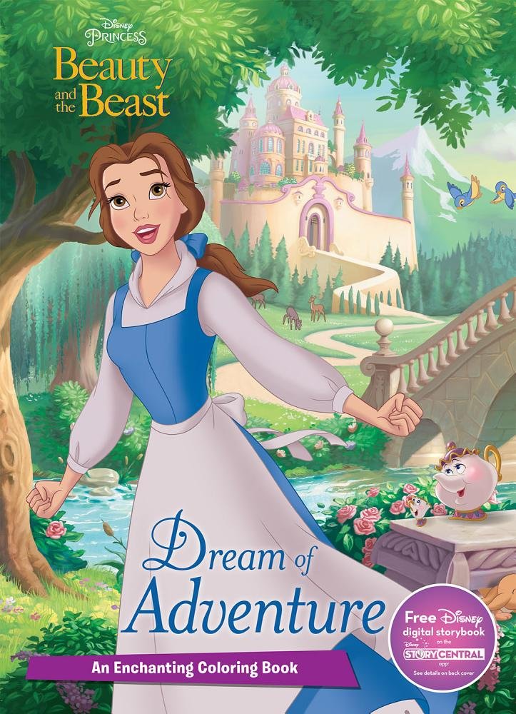 Dream of Adventure: An Enchanting Coloring Book (Disney Princess: Beauty and the Beast),Used