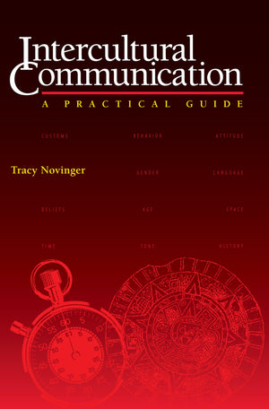 Intercultural Communication : A Practical Guide,New