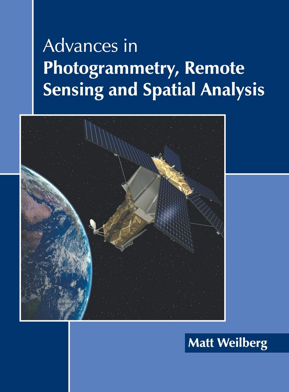 Advances in Photogrammetry, Remote Sensing and Spatial Analysis,Used