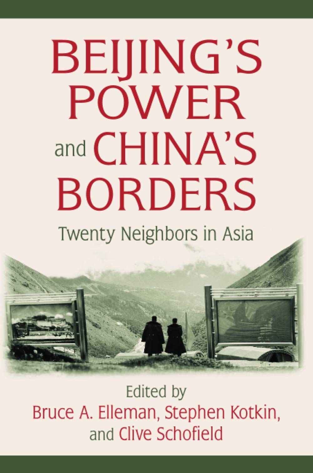 Beijing'S Power And China'S Borders: Twenty Neighbors In Asia (The Northeast Asia Seminar),New