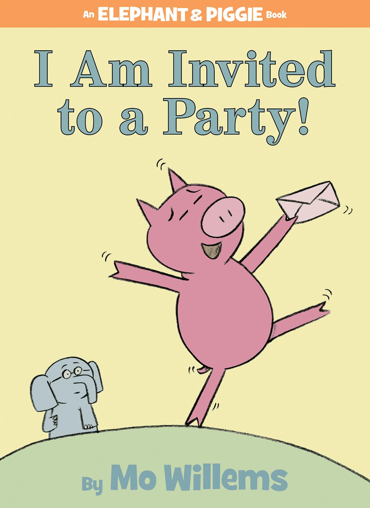 I Am Invited to a Party!An Elephant and Piggie Book,Used