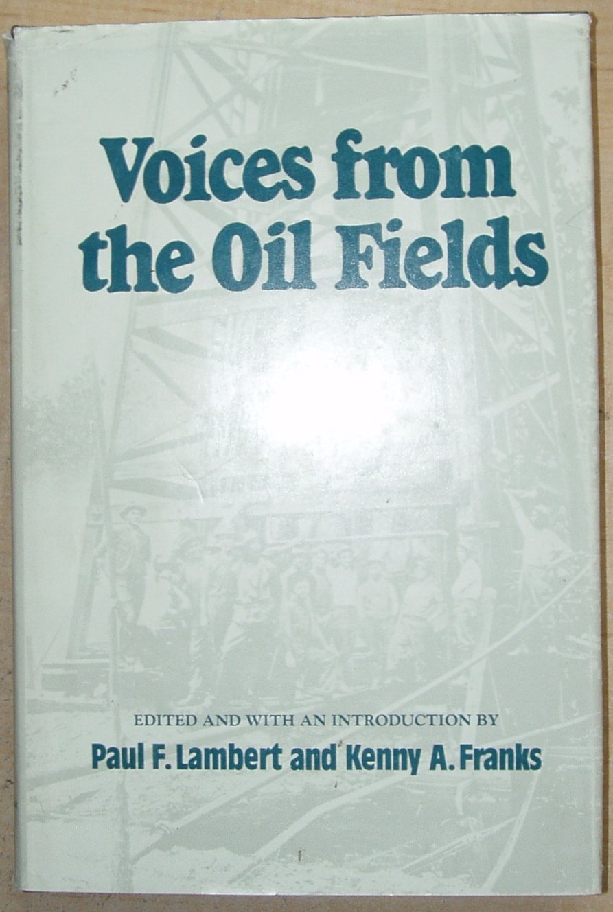Voices From The Oil Fields,Used
