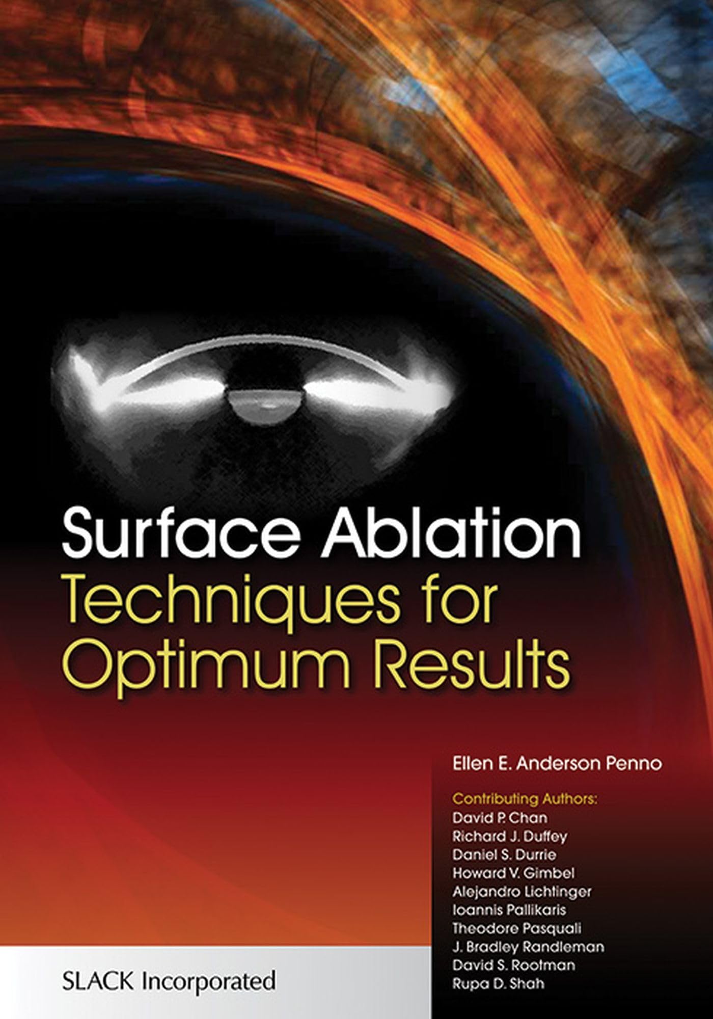 Surface Ablation: Techniques For Optimum Results,Used