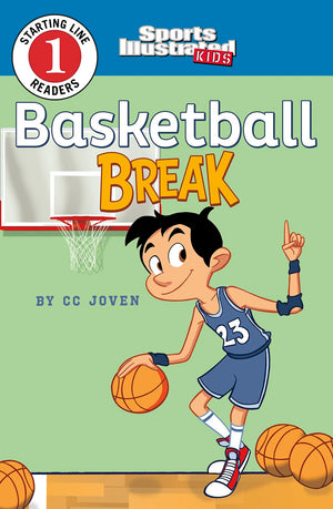 Basketball Break (Sports Illustrated Kids: Starting Line Readers 1),New