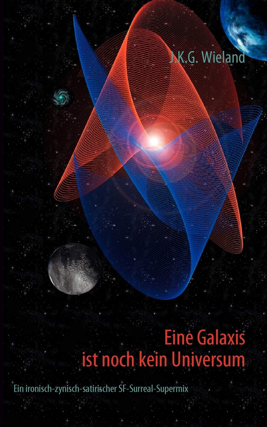 Eine Galaxis ist noch kein Universum (German Edition),Used