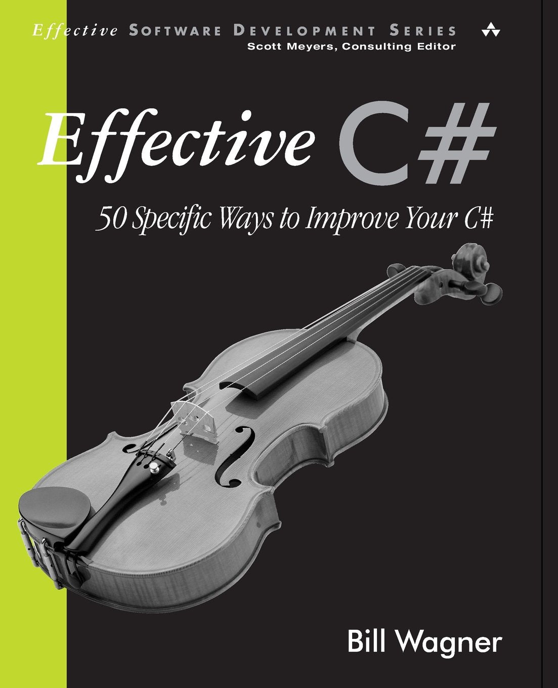 Effective C#: 50 Specific Ways to Improve Your C#,Used
