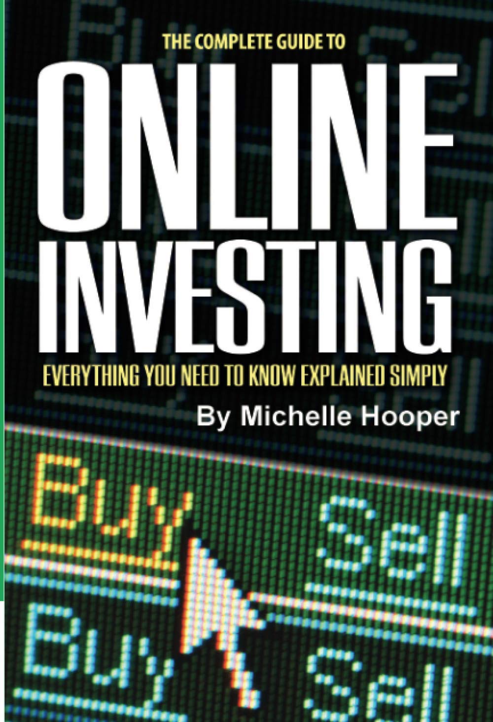 Online Investing: Everything You Need to Know Explained Simply,Used